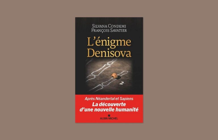 Review of the book “The Denisova Enigma” by Silvana Condemi and François Savatier