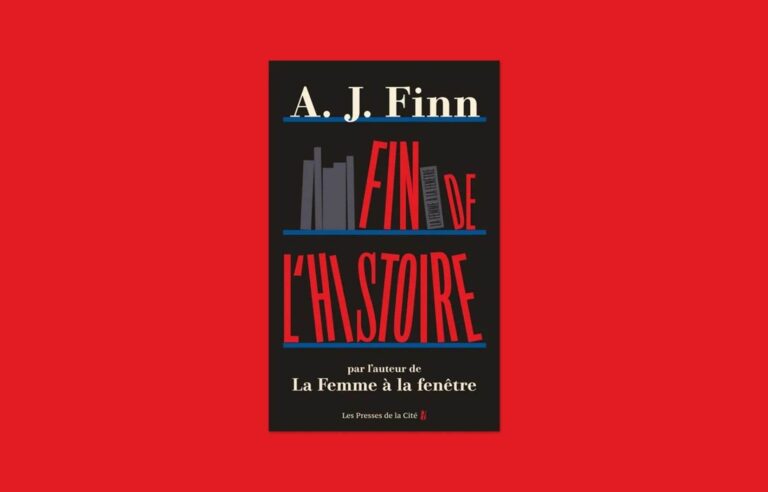 “End of History”, AJ Finn | Le Devoir