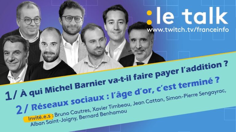 DIRECT. The Talk – The 2025 budget presented by Michel Barnier and the end of the golden age of social networks: come and debate with us live!