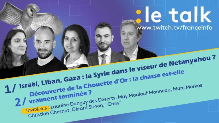 LIVE. Le Talk – Syria in Netanyahu’s sights and the discovery of the Golden Owl: come and debate in Le Talk