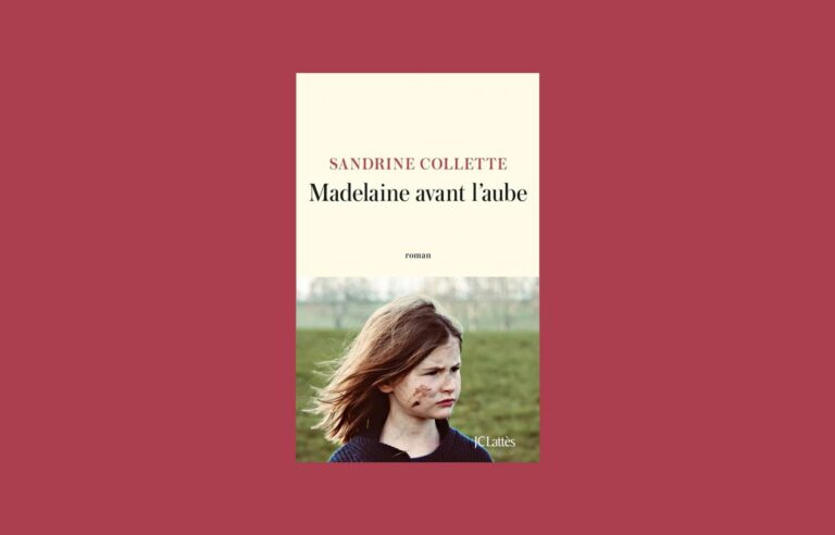 Review of “Madelaine Before Dawn”, by Sandrine Collette