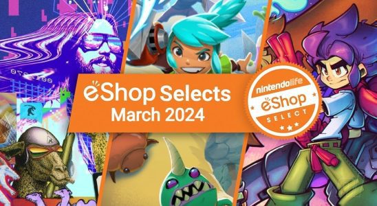 Sélections Nintendo Life eShop et choix des lecteurs (mars 2024)