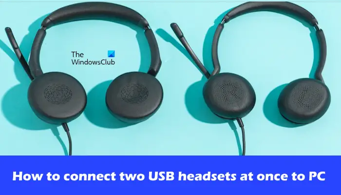 connectez deux casques USB à la fois au PC