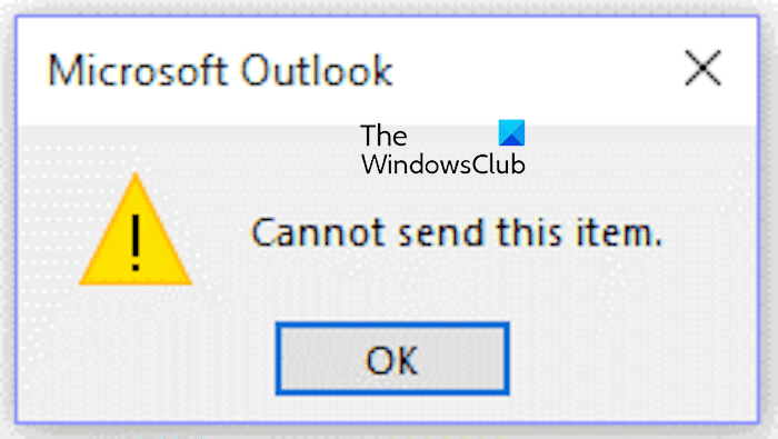 Erreur Outlook ne peut pas envoyer cet élément