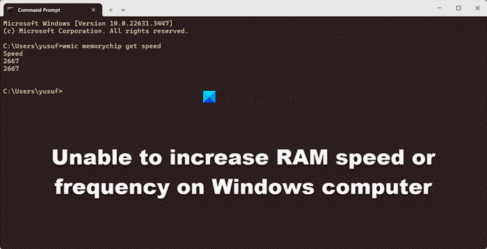 Impossible d'augmenter la vitesse ou la fréquence de la RAM sur un ordinateur Windows