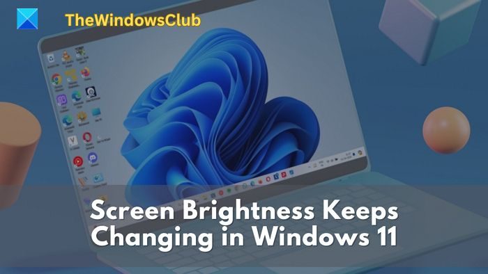 La luminosité de l'écran ne cesse de changer sous Windows