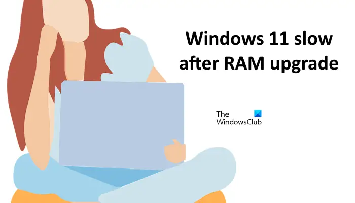 PC Windows lent après la mise à niveau de la RAM
