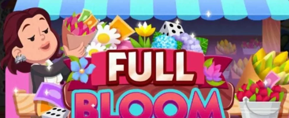 Full Bloom Event Monopoly Go