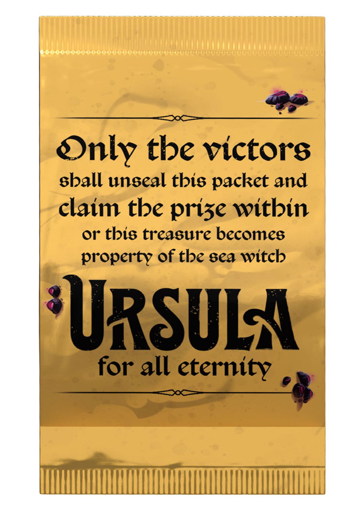 Un emballage en feuille d'or sur lequel est écrit « Seuls les vainqueurs doivent desceller ce paquet et réclamer le prix qu'il contient, sinon ce trésor deviendra la propriété de la sorcière des mers Ursula pour toute l'éternité. »