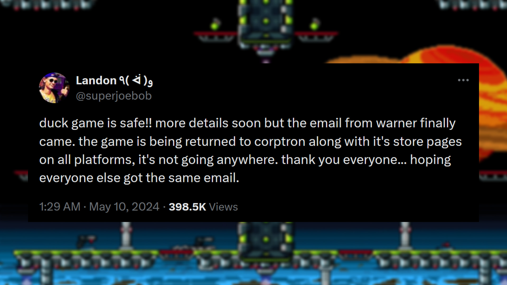 Message du développeur de Duck Game, Landon Podbielski : "Duck Game est sûr !!  plus de détails bientôt mais l'e-mail de Warner est finalement arrivé.  le jeu est renvoyé sur Corptron avec ses pages de magasin sur toutes les plateformes, il ne va nulle part.  merci à tous... en espérant que tout le monde ait reçu le même email."