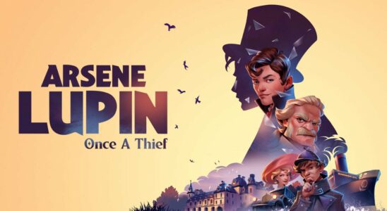 Microids annonce le jeu d'aventure Arsene Lupin : Once a Thief pour PS5, Xbox Series, PS4, Xbox One, Switch et PC