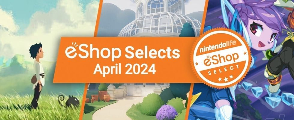 Sélections Nintendo Life eShop et choix des lecteurs (avril 2024)