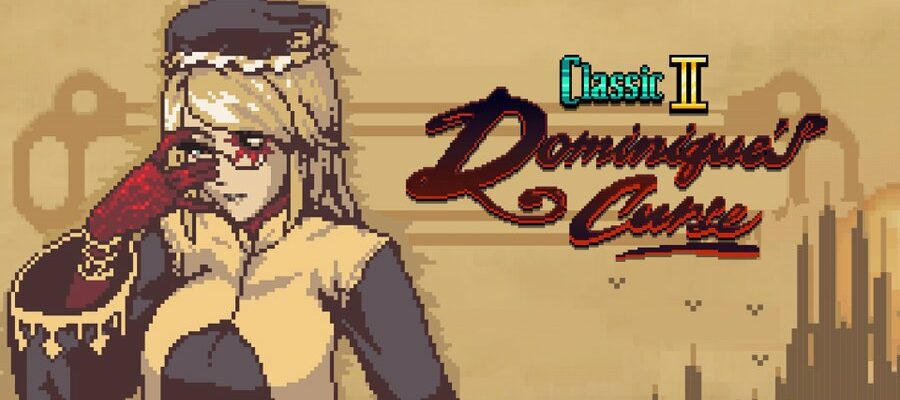 Bloodstained: Ritual of the Night Classic II: Dominique's Curse DLC