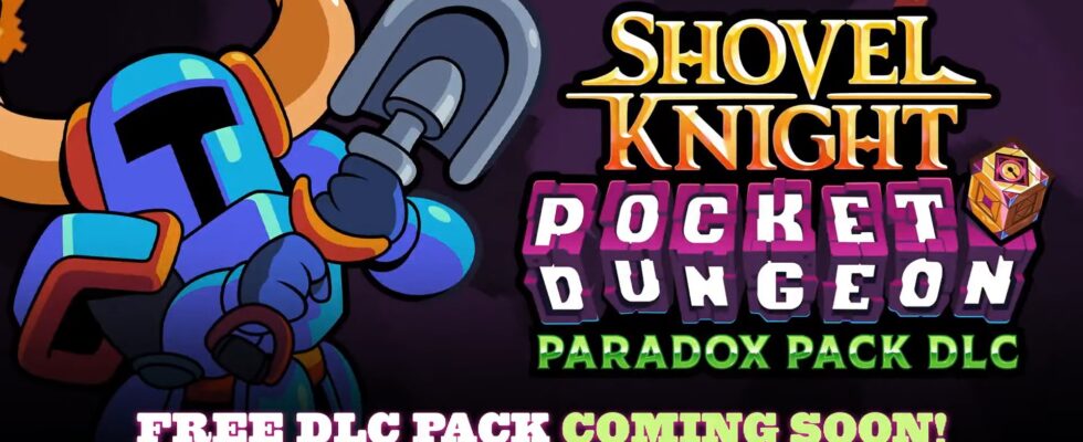 Shovel Knight Pocket Dungeon obtient le DLC Paradox Pack