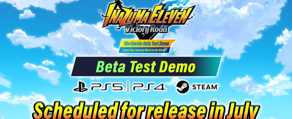 Inazuma Eleven : Victory Road Worldwide Beta Test Démo pour PS5, PS4 et PC sera lancé en juillet