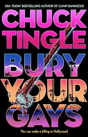 couverture de Bury Your Gays de Chuck Tingle