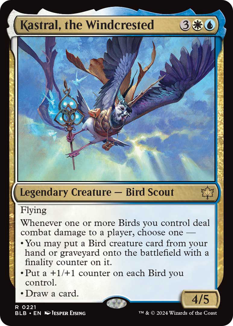 Kastral, le Vent-Crête est une créature légendaire, un oiseau éclaireur, avec des pouvoirs de vol et autres. C'est un 4/5 à 5 manas, comprenant un blanc et un bleu.
