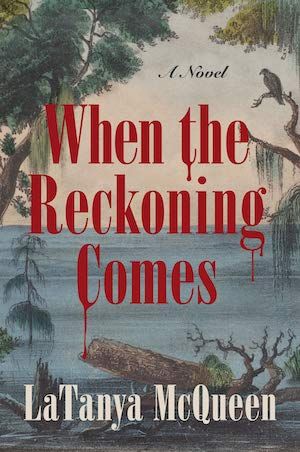 Couverture du livre When the Reckoning Comes de LaTanya McQueen
