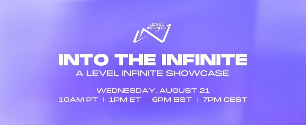 Into the Infinite : une vitrine de Level Infinite 2024 prévue pour le 21 août