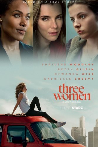 L'émission Three Women sur Starz : annulée ou renouvelée ?