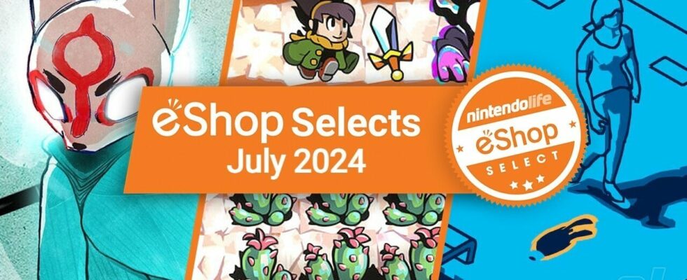 Sélections et choix des lecteurs du Nintendo Life eShop (juillet 2024)
