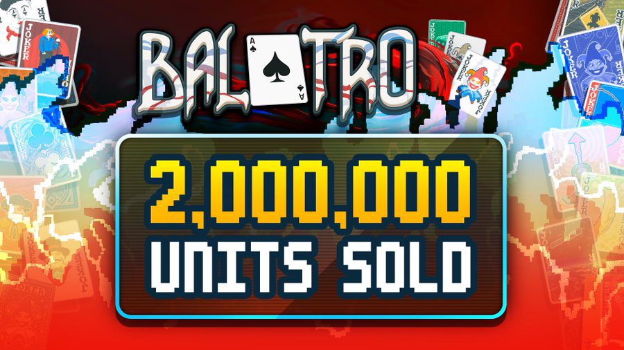 Les ventes de Balatro dépassent les deux millions, mise à jour du gameplay en 2025, et plus
