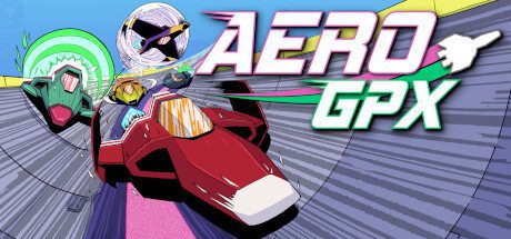 Impressions sur Aero GPX – De F-Zero à Hero
