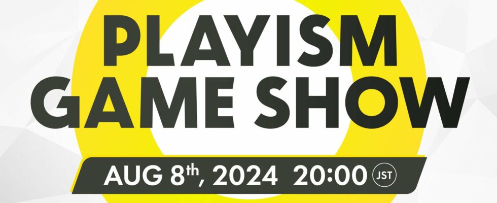 Le PLAYISM Game Show aura lieu le 8 août et proposera neuf titres à paraître au cours du second semestre 2024