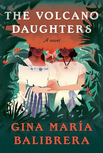 couverture de The Volcano Daughters de Gina María Balibrera