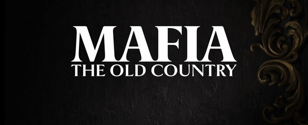 Mafia: The Old Country annoncé pour PS5, Xbox Series et PC