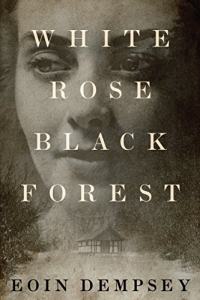 Rose blanche, Forêt Noire