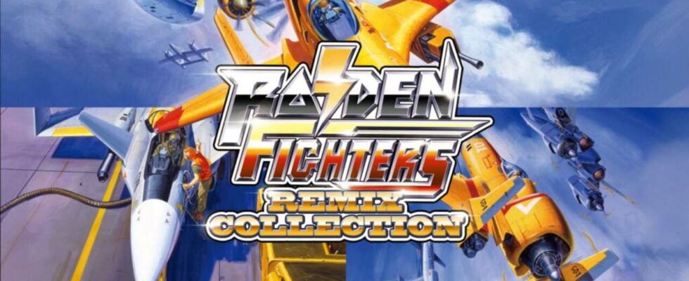 La collection Raiden Fighters Remix est en cours de développement