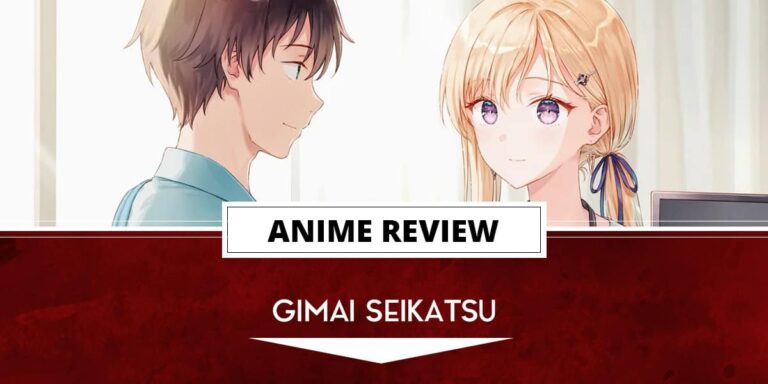 Critique d’anime : Gimai Seikatsu