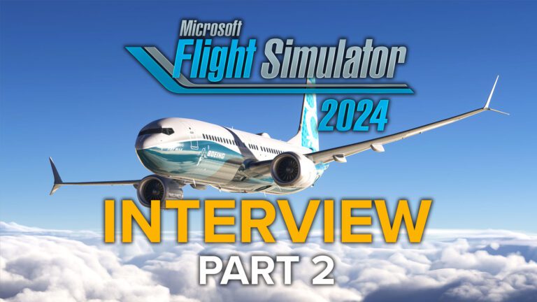 Entretien sur Microsoft Flight Simulator 2024 - Mode Carrière, Mode Photo et Walkarounds
