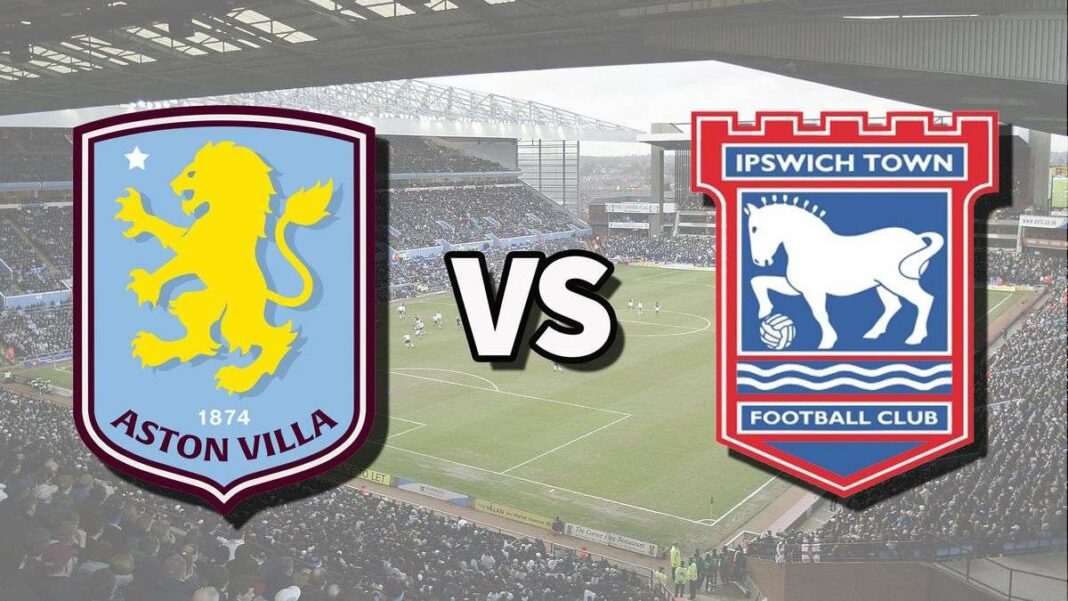 Aston Villa vs Ipswich : Guide pour suivre le match de Premier League en streaming en direct